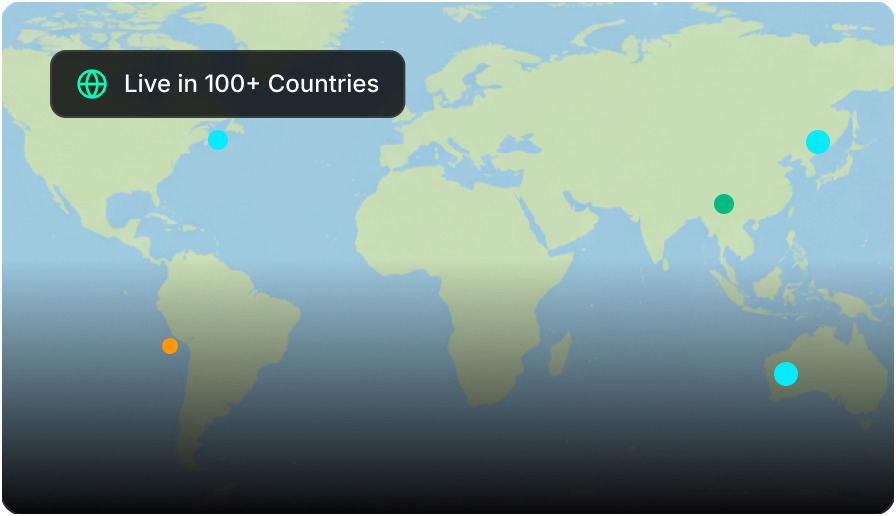 World map with coverage markers and Live in 100+ Countries — global payment footprint across continents.